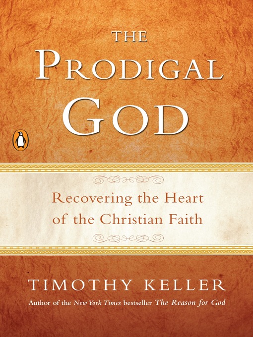 Title details for The Prodigal God by Timothy Keller - Wait list